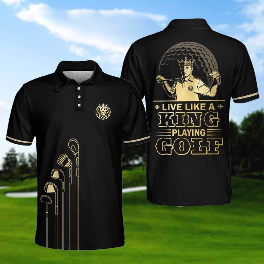 Live Like A King Playing Golf V2 Short Sleeve Polo Shirt, Polo Shirts For Men And Women