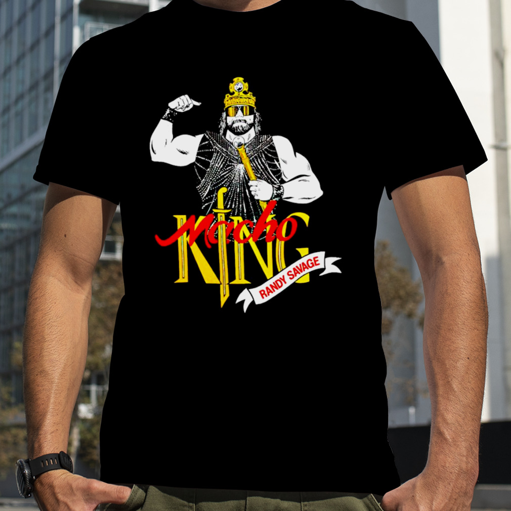 Randy Savage Macho King shirt