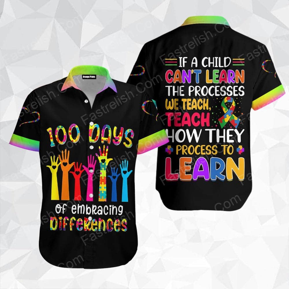 100 Days Of Embracing Differences Autism Teacher Aloha Hawaiian Shirts For Men And Women  WT1198