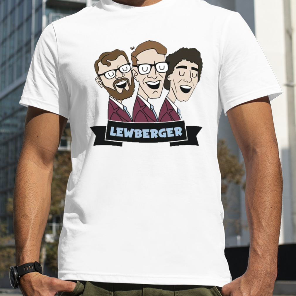 Lewbergercomedy Lewberger Shirt
