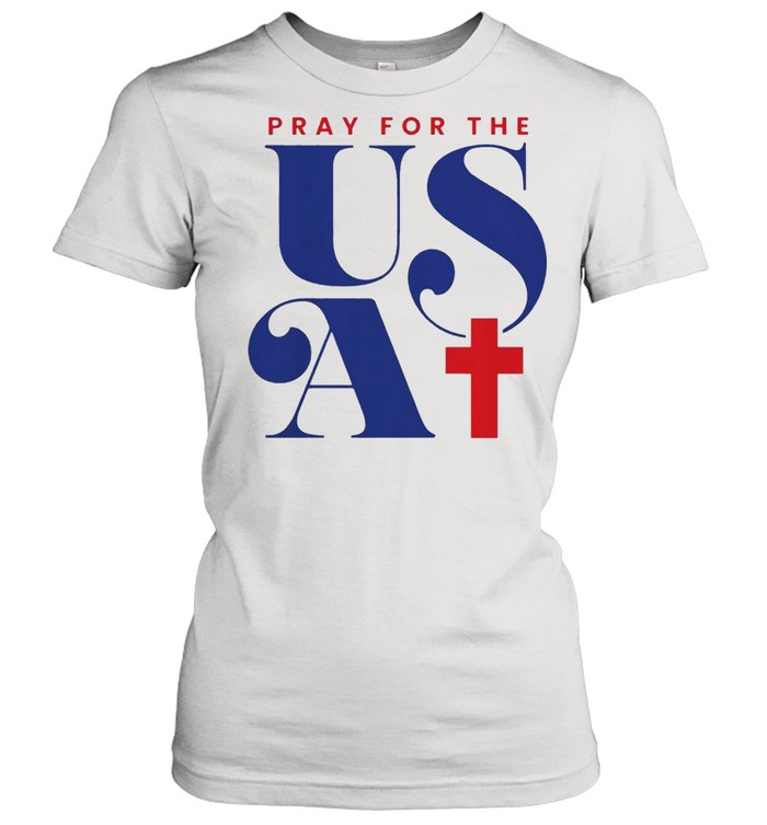 Pray For The USA shirt