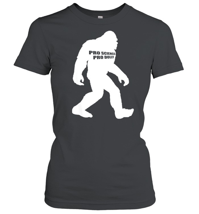 Pro Vaccine Pro Dolly Fully Vaccinated Bigfoot Sasquatch shirt