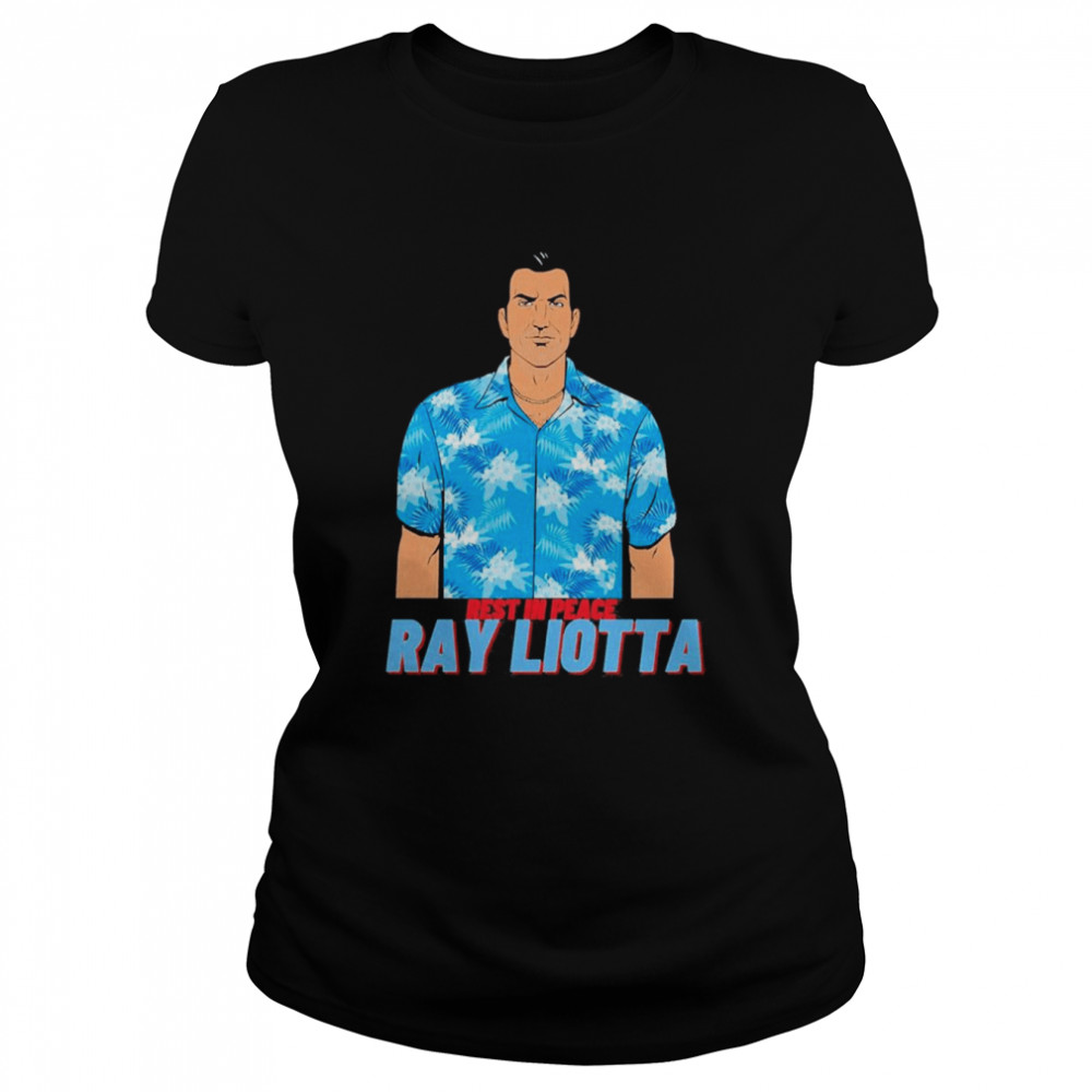 Ray Liotta Rest In Peace Unisex shirt