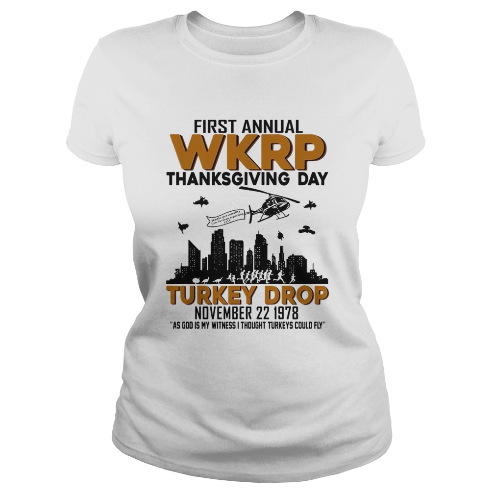 First annual wkrp thanksgiving day turkey drop shirt