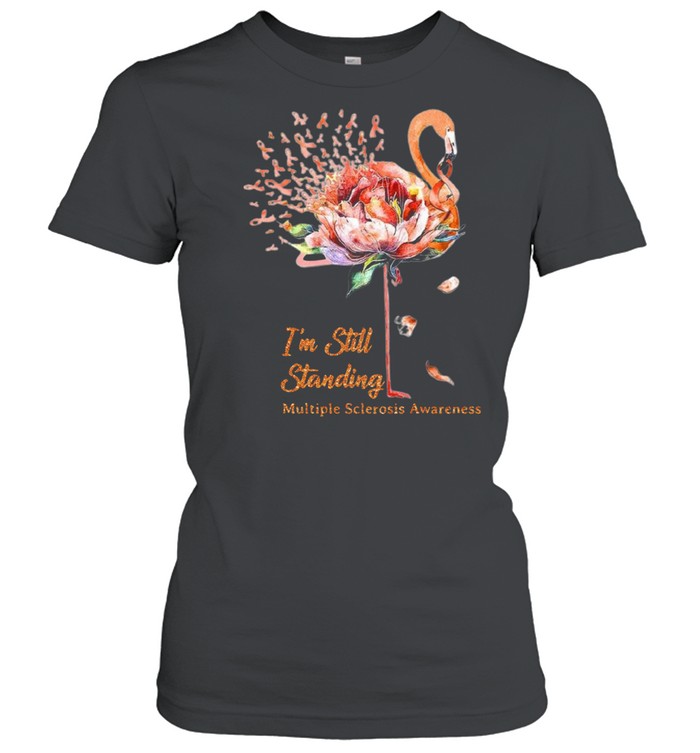 Flamingo I’m Still Standing Multiple Sclerosis Awareness Shirt