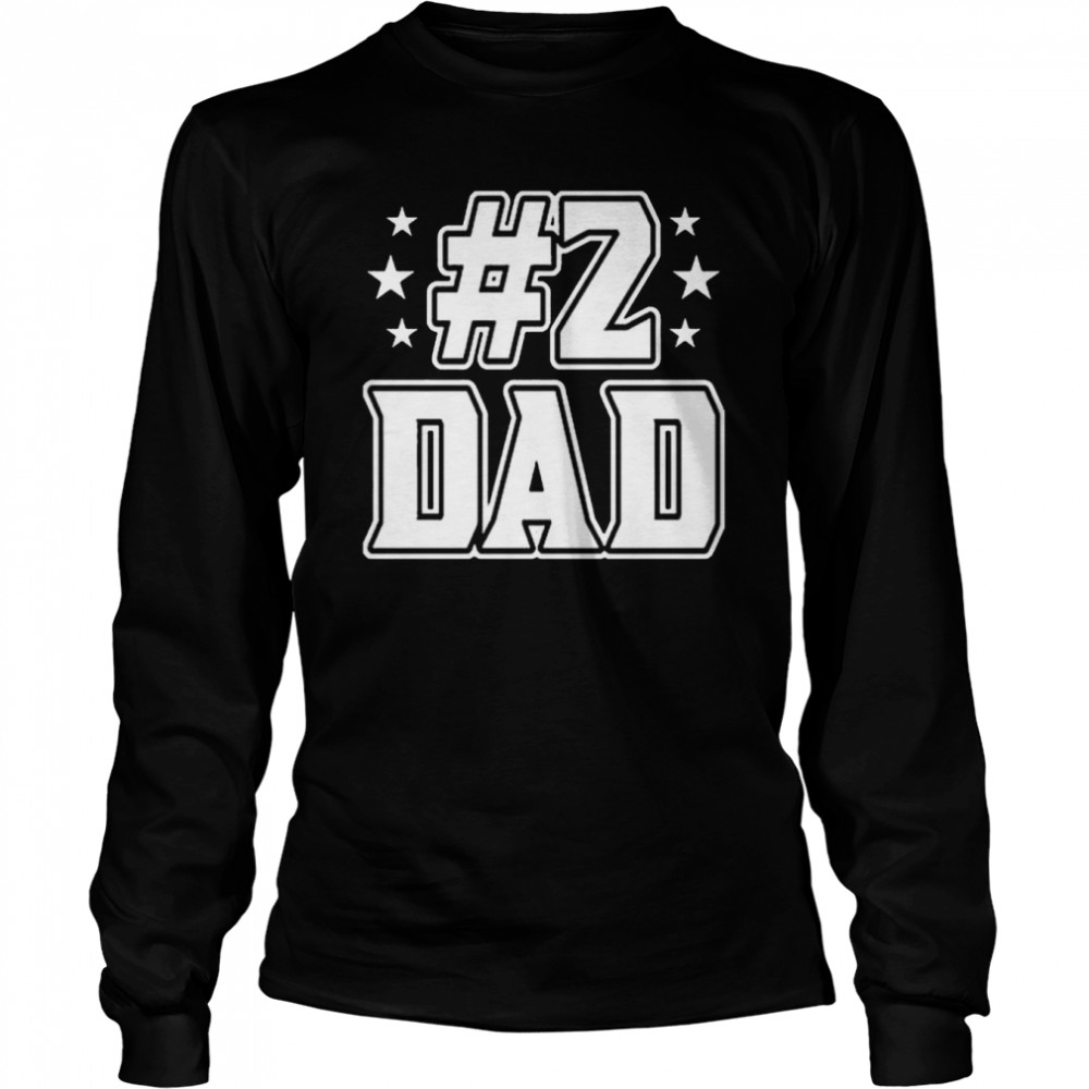 #2 Dad T Shirt