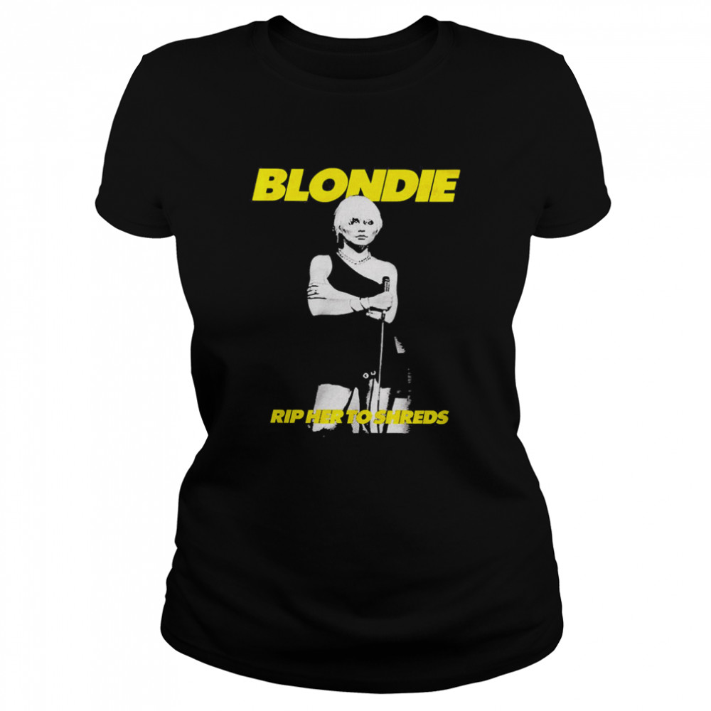 Rip Her To Shreds Blondie Shirt