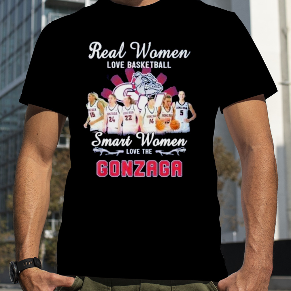 Real Women Love Basketball Smart Women Love The Gonzaga Bulldogs Women’s Basketball Shirt