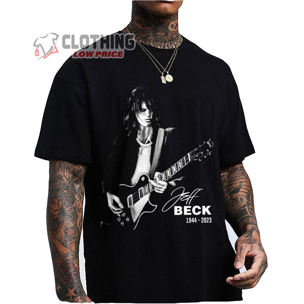 Rip Jeff Beck 1944-2023 Merch Rip Guitar Legend Jeff Beck Shirt Jeff Beck T-Shirt
