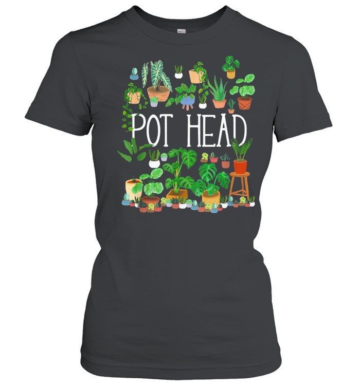 Pot Head Gardening Plants Shirt