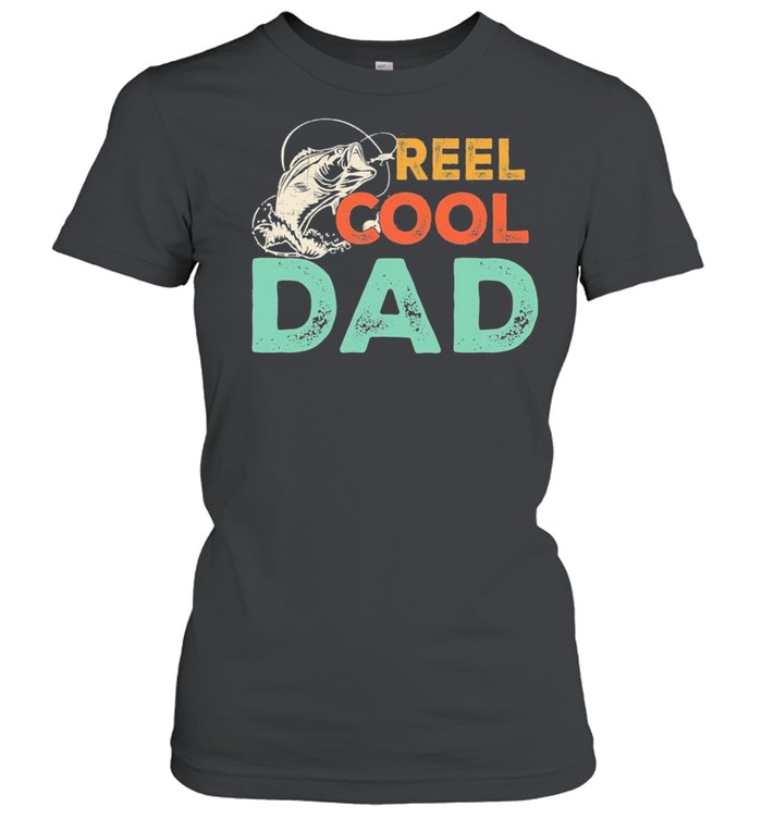 Reel Cool Dad Fishing shirt