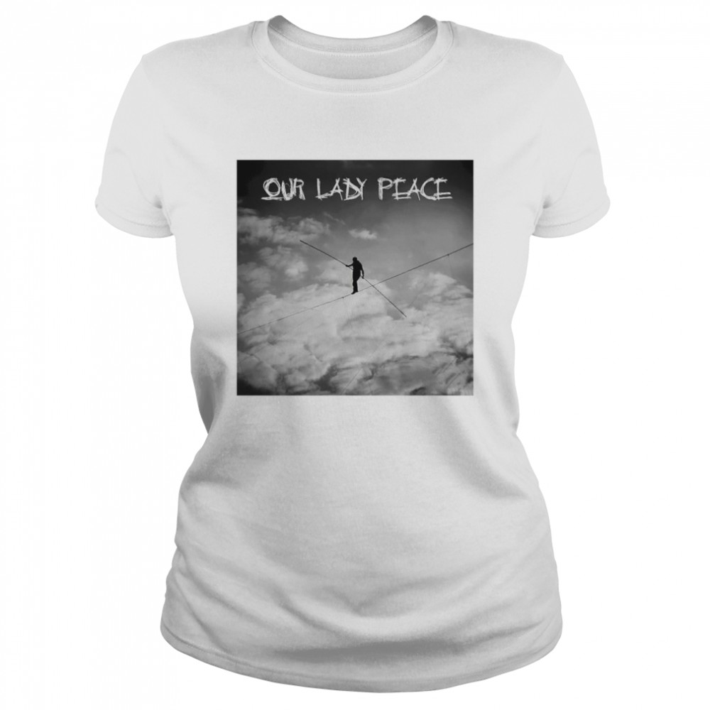 Request our lady peace shirt