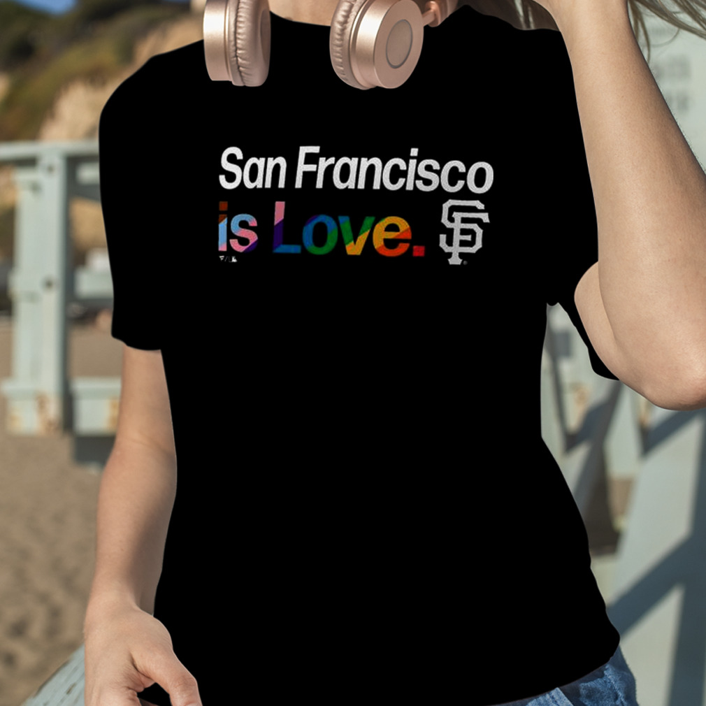 Official San francisco giants is love profile pride T-shirt, hoodie, tank  top, sweater and long sleeve t-shirt