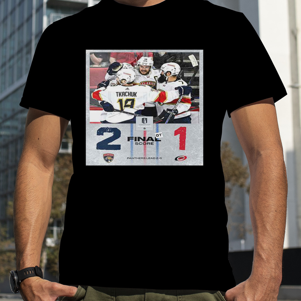 The Panthers Will Head Back To Florida With a 2-0 Series Lead T-Shirt