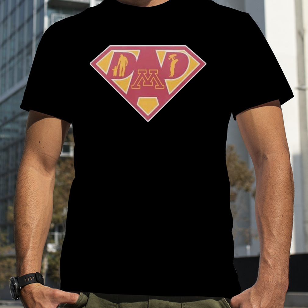 minnesota Golden Gophers Super dad shirt