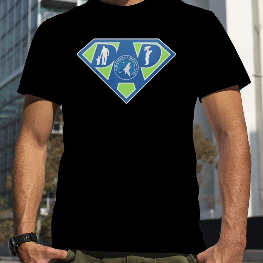 minnesota Timberwolves Super dad shirt