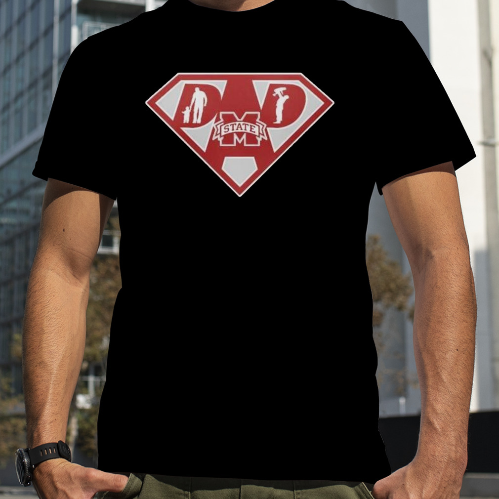 mississippi State Bulldogs Super dad shirt
