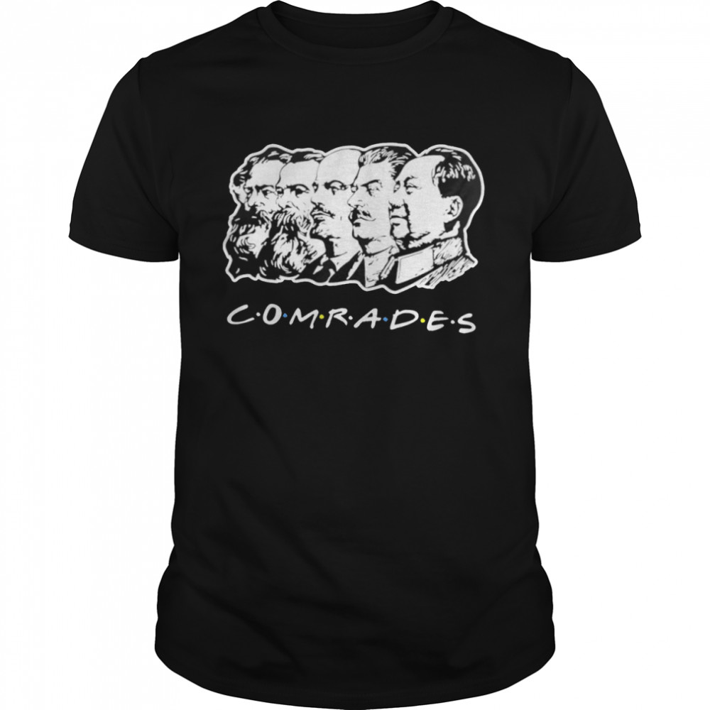 Communist Comrades Friends T-Shirt