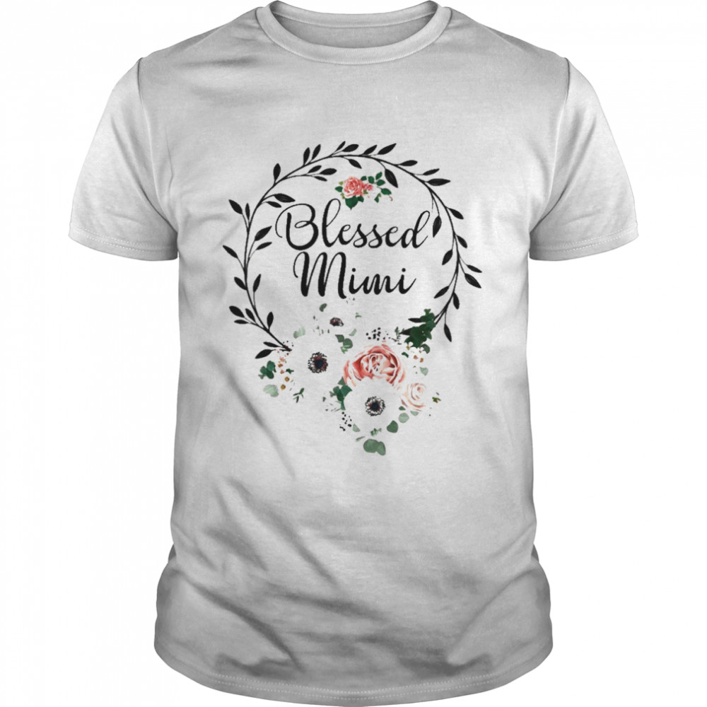 Floral Wreath Heart Mother’s Day Blessed Mimi Shirt