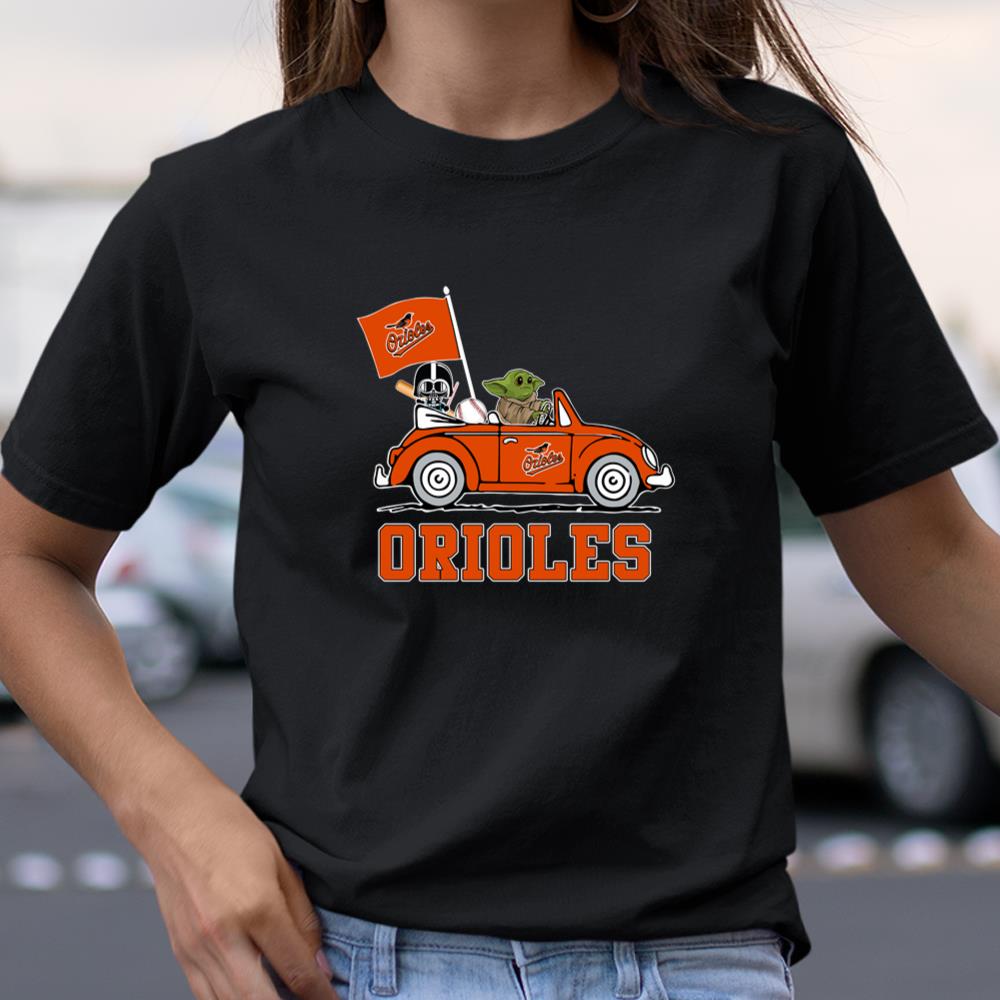 MLB Baseball Baltimore Orioles Darth Vader Baby Yoda Driving Star Wars T  Shirt