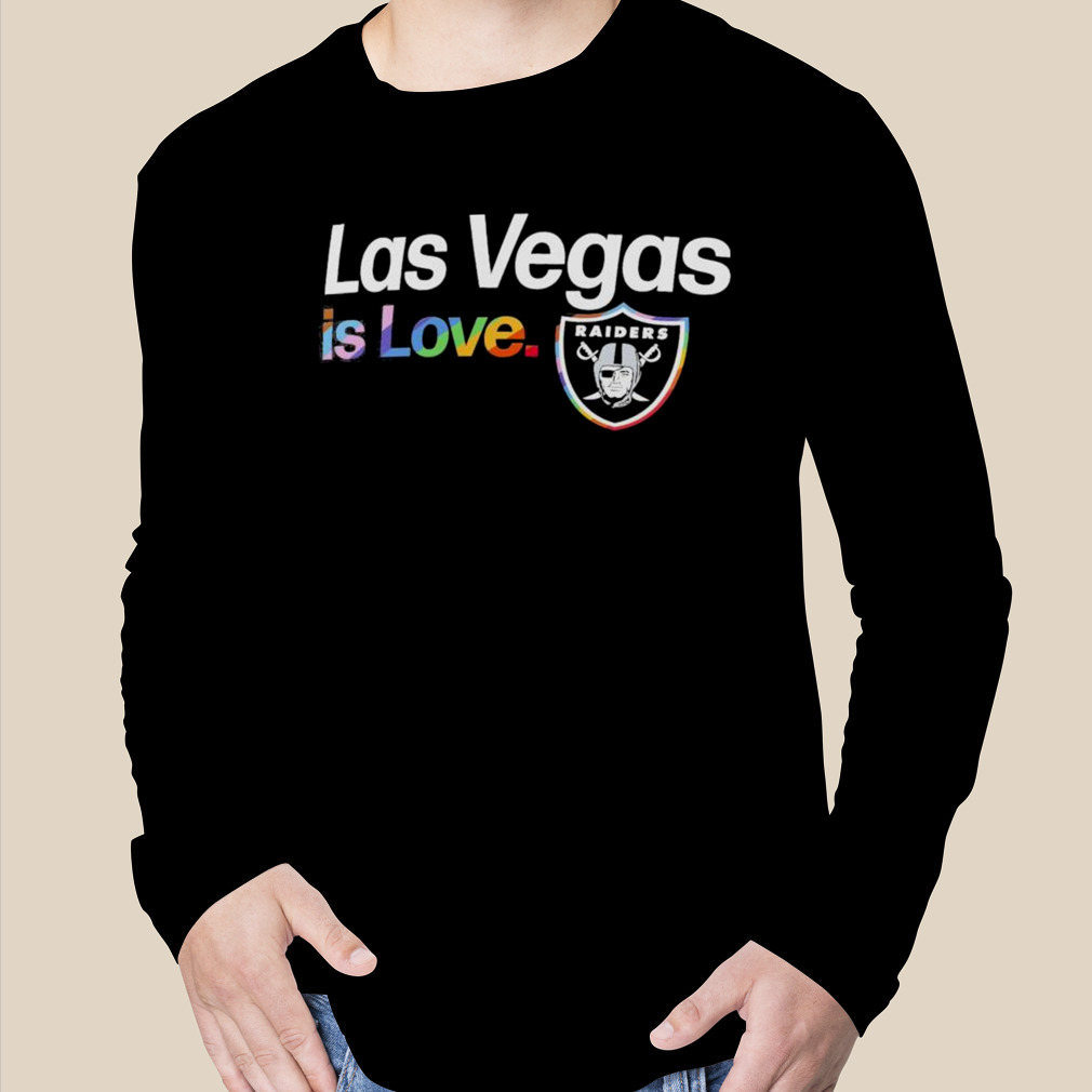 Official Las Vegas Raiders is love city pride team logo shirt, hoodie,  sweater, long sleeve and tank top