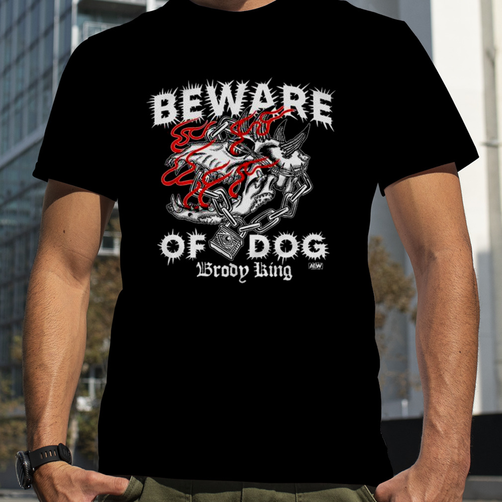 Beware Of Dog Broop King shirt