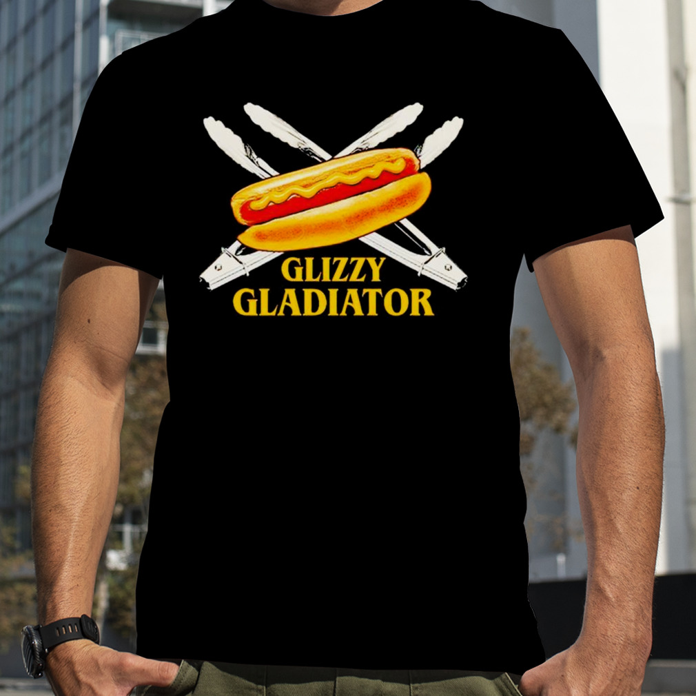 Glizzy Gladiator hot dog shirt