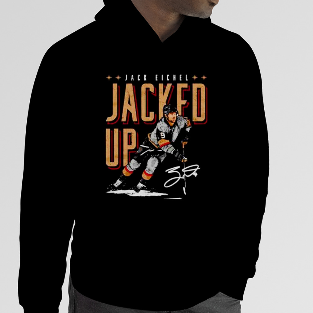 Jacked Up Jack Eichel Vegas Golden Knights Shirt - Bring Your