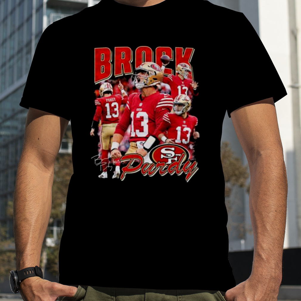 Brock Purdy 13 San Francisco 49Ers Sweatshirt, Brock Purdy Shirt