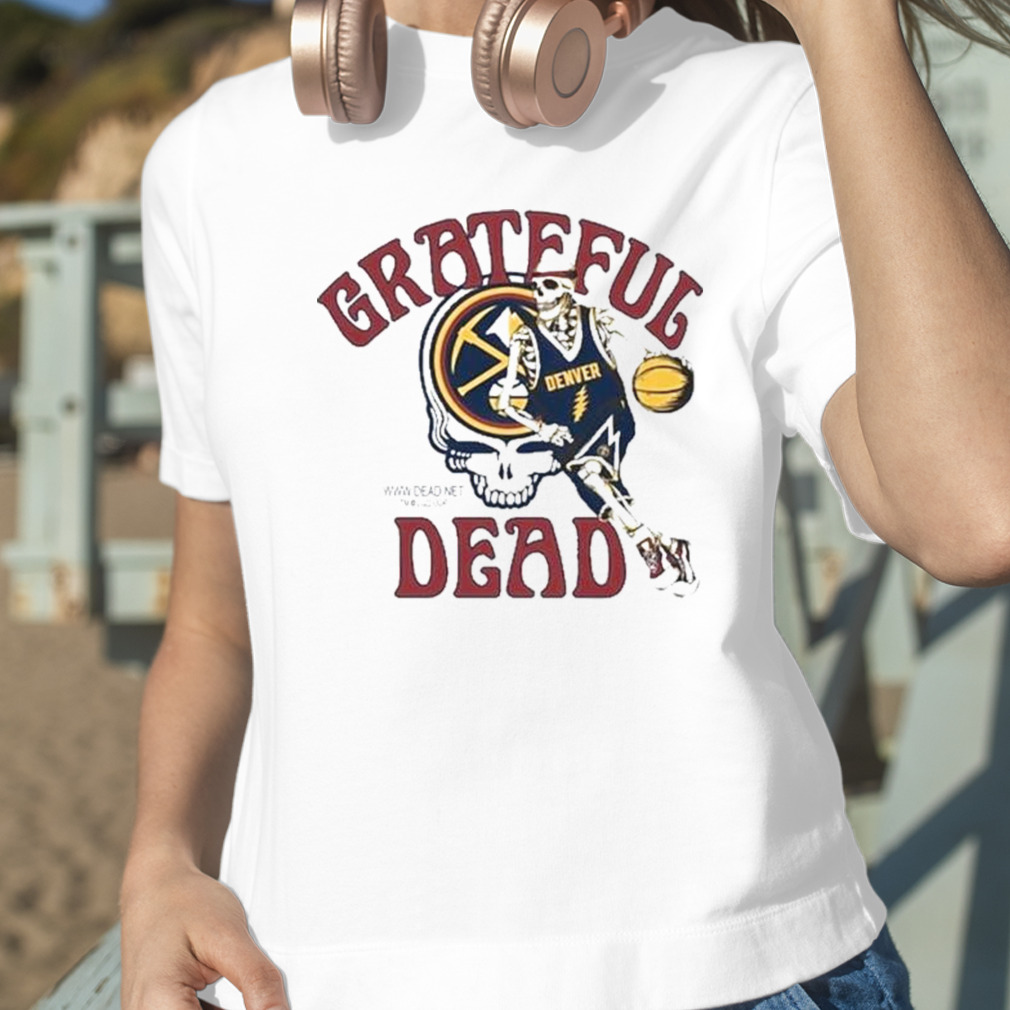 Grateful Dead Denver Nuggets Skull Skeleton 2023 Shirt