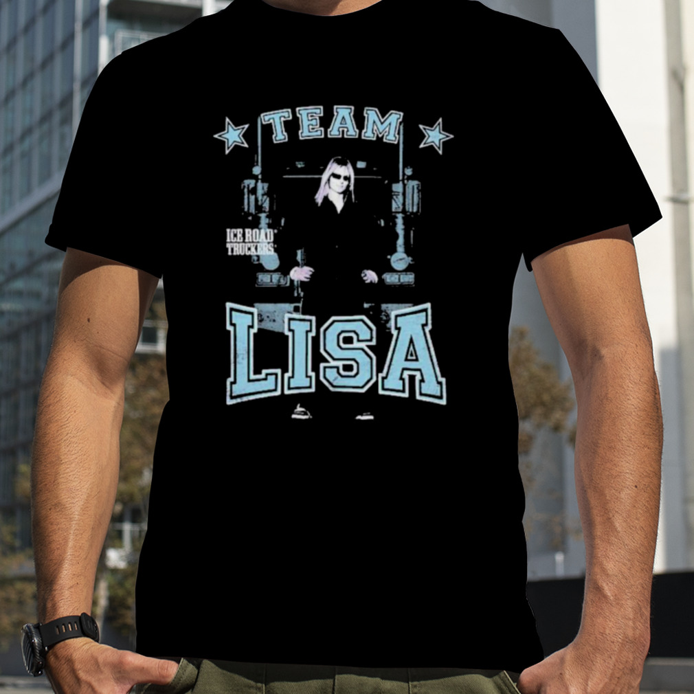 Team Truckers Lisa Shirt