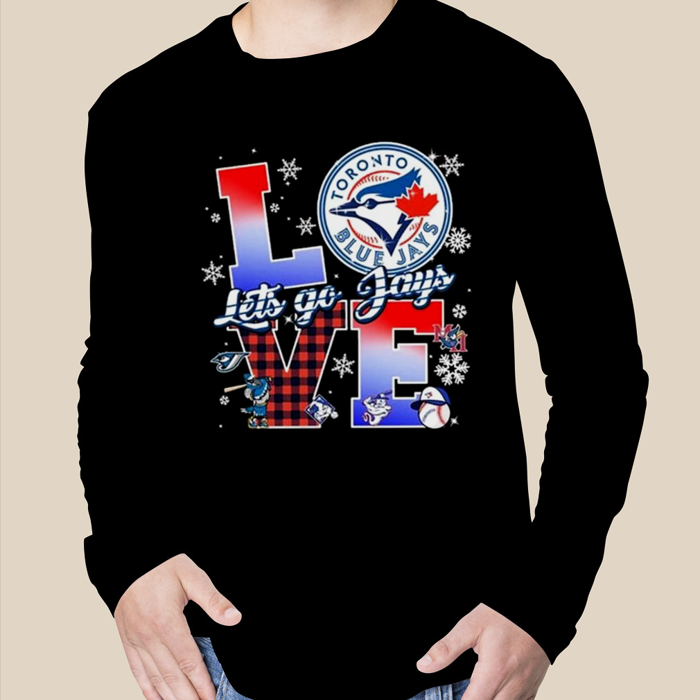 Official Love toronto blue jays let's go jays 2023 T-shirt, hoodie