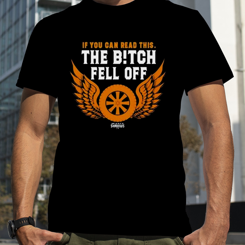 What We Do In The Shadows If You Can Read This Shirt