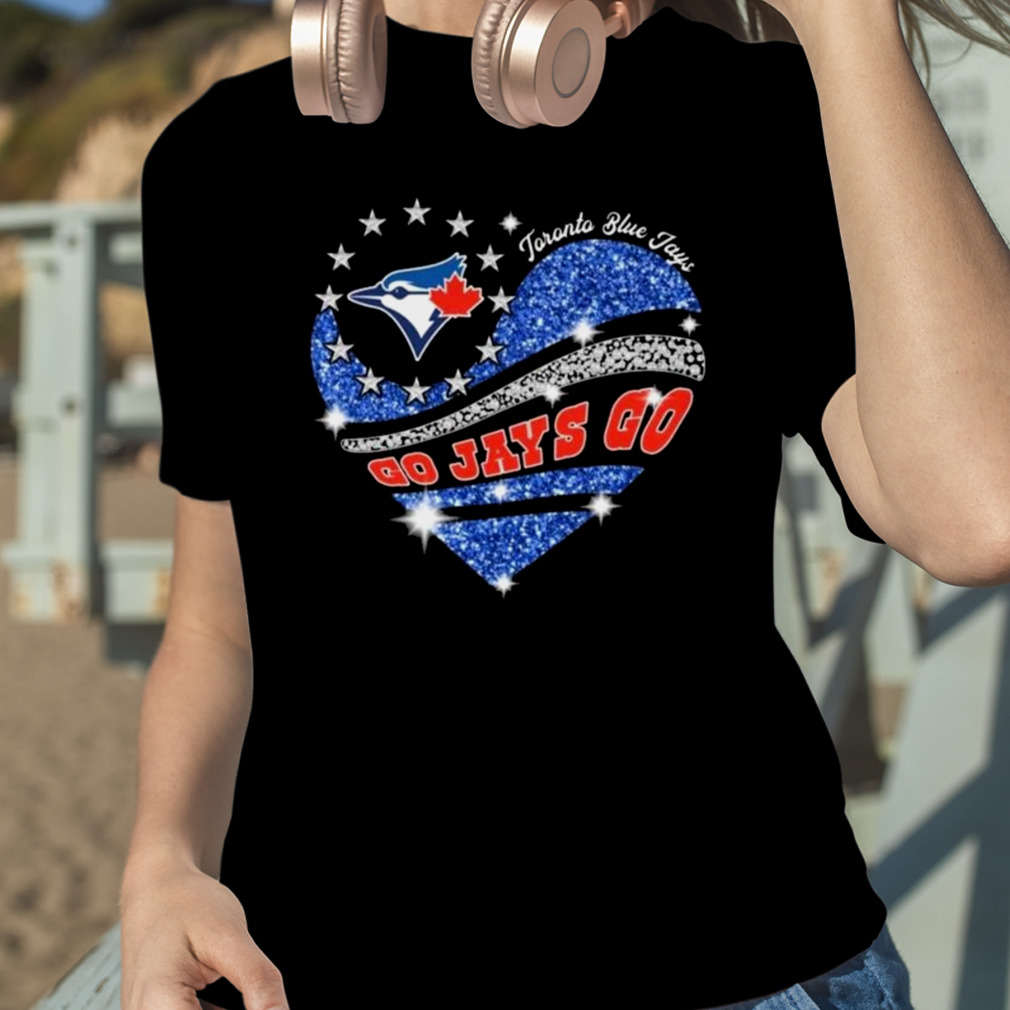 Toronto Blue Jays Go Jays Go Heart Diamond Shirt, hoodie, sweater