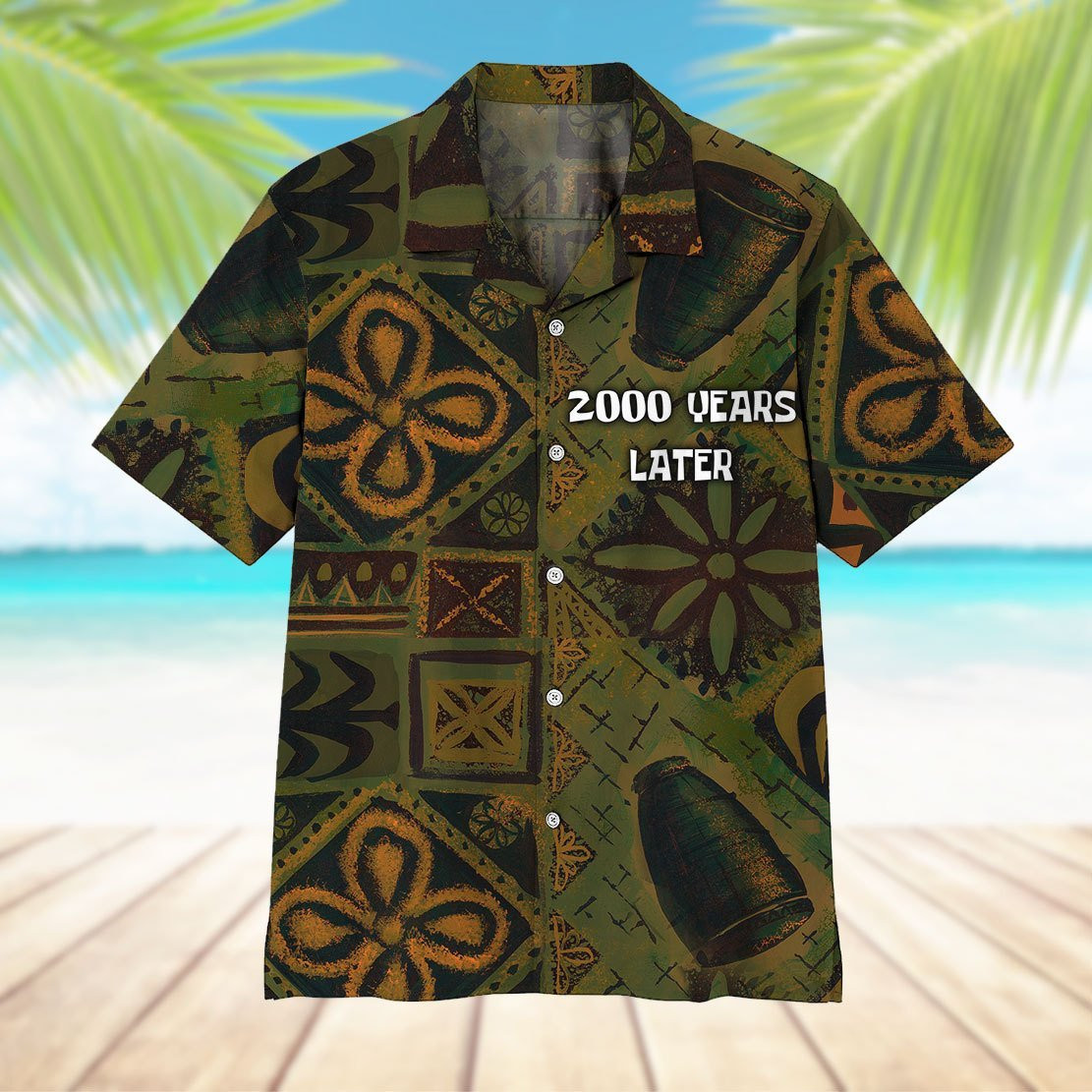 2000 Years Later Hawaiian Shirt