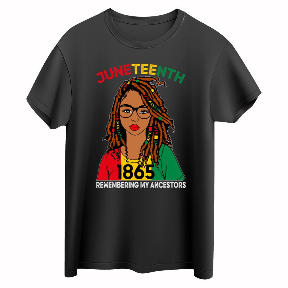 Hair Black Women Remebering My Ancestors Juneteenth T-Shirt