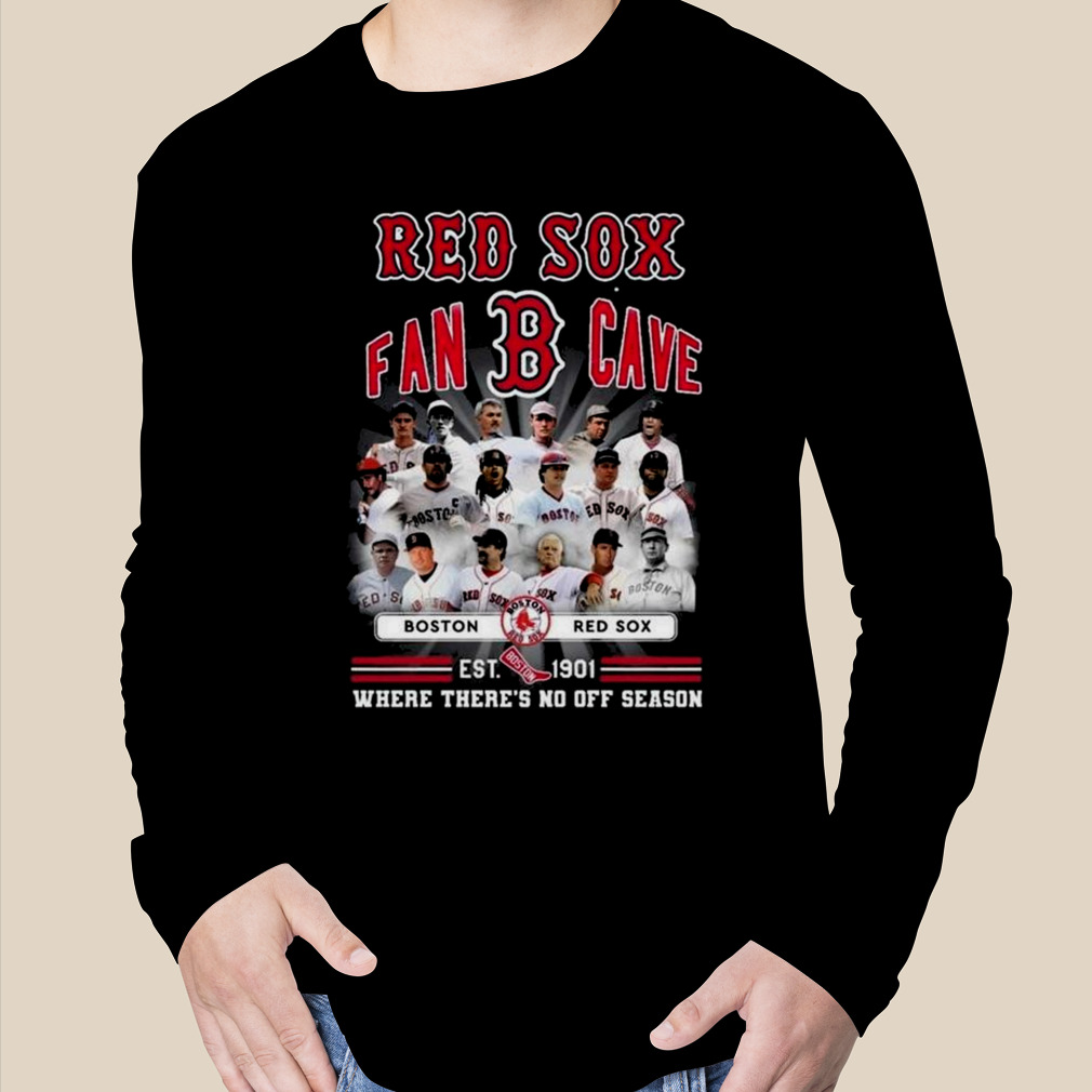 Boston Red Sox Est 1901 Where There No Off Season 2023 Shirt