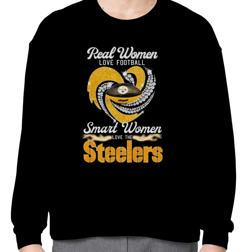 Official real women love football smart women love the pittsburgh steelers  heart diamond 2023 shirt, hoodie, sweater, long sleeve and tank top