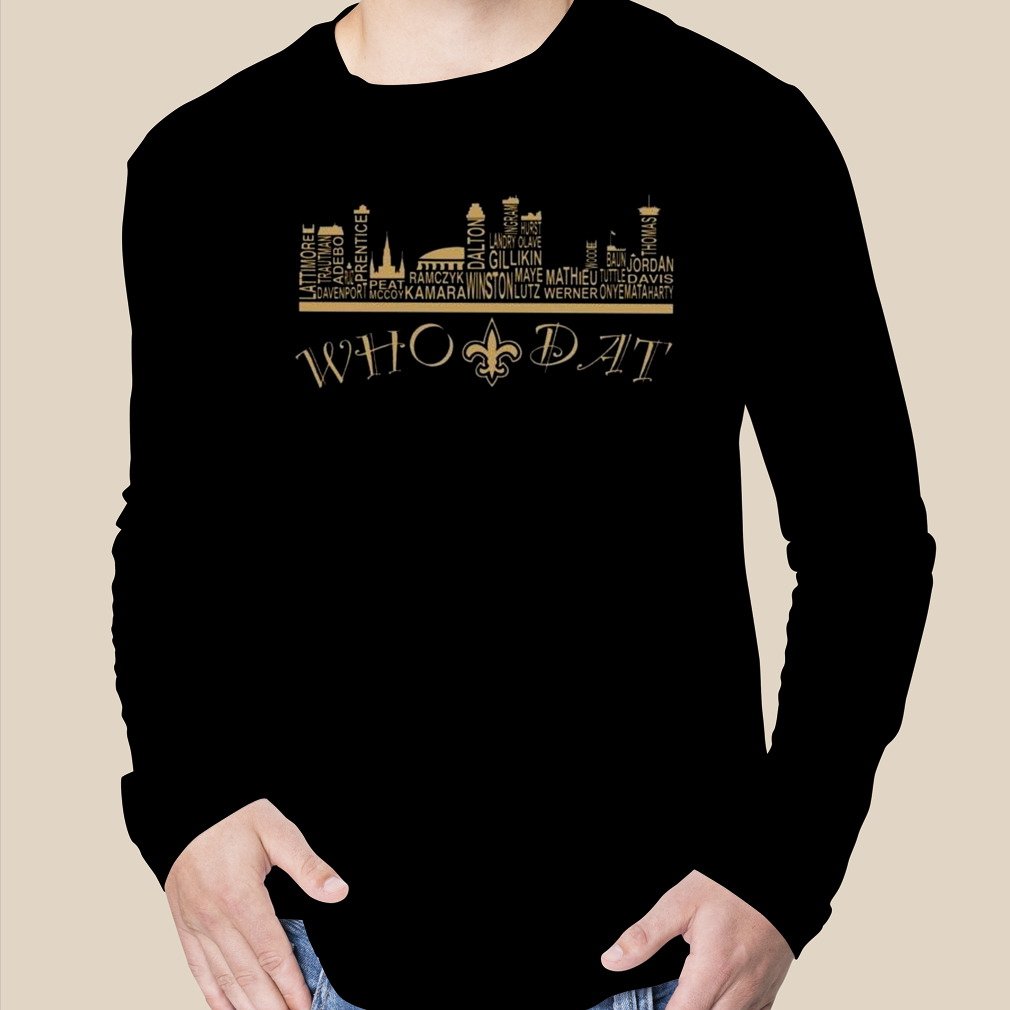 New Orleans Saints Football Team Who Dat Skylines 2023 Shirt