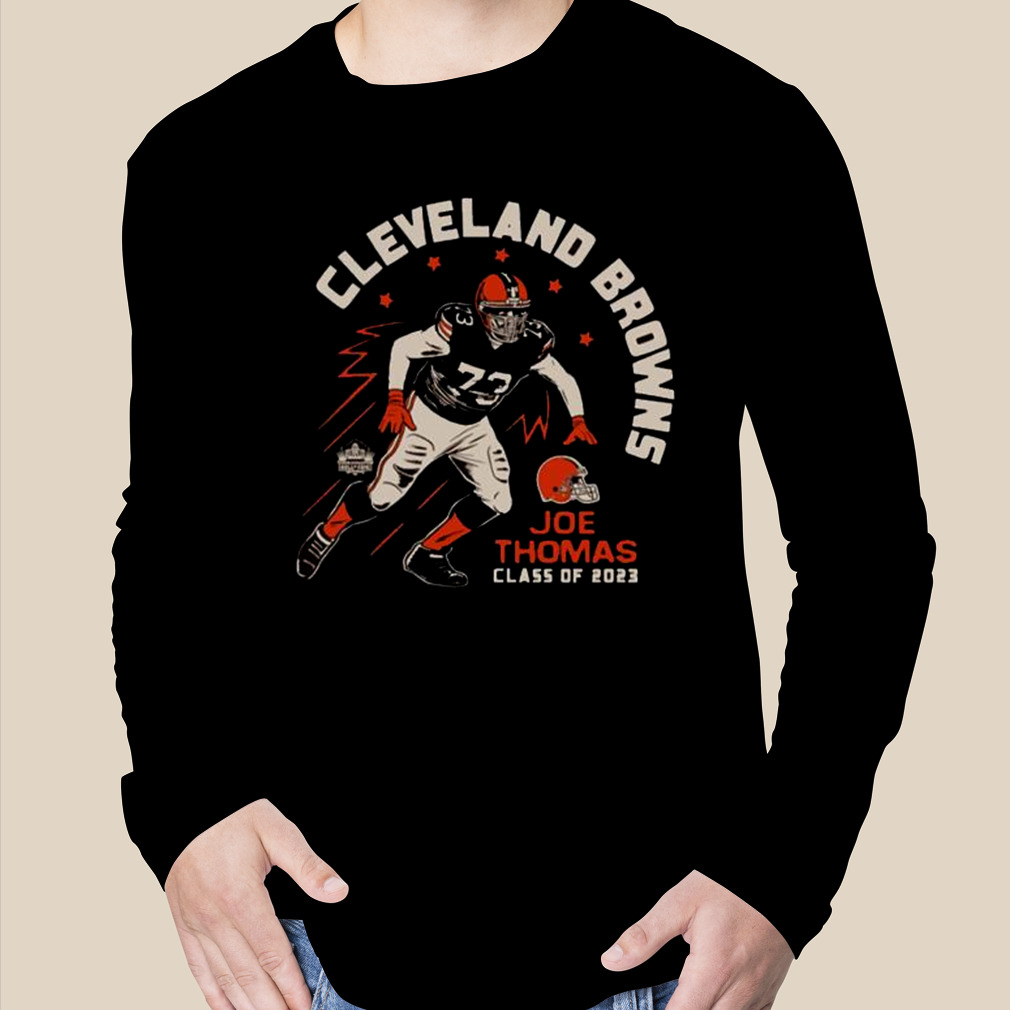 Joe Thomas #73 Cleveland Browns football graphic shirt, hoodie, sweater and  v-neck t-shirt