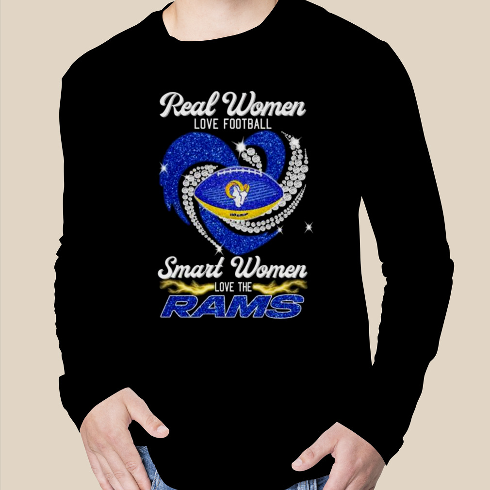 Real Women Love Football Smart Women Love Los Angeles Rams Heart Diamond  2023 Shirt