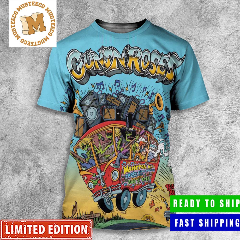 Guns N Roses North America Tour The First Show Moncton August 5 Poster All Over Print Shirt