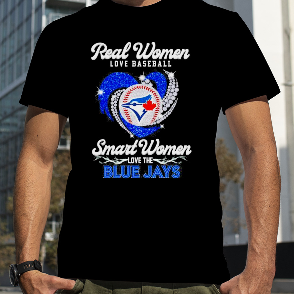 Real Women Love Baseball Smart Women Love The Toronto Blue Jays Men'S Heart  Shirt - Teespix - Store Fashion LLC