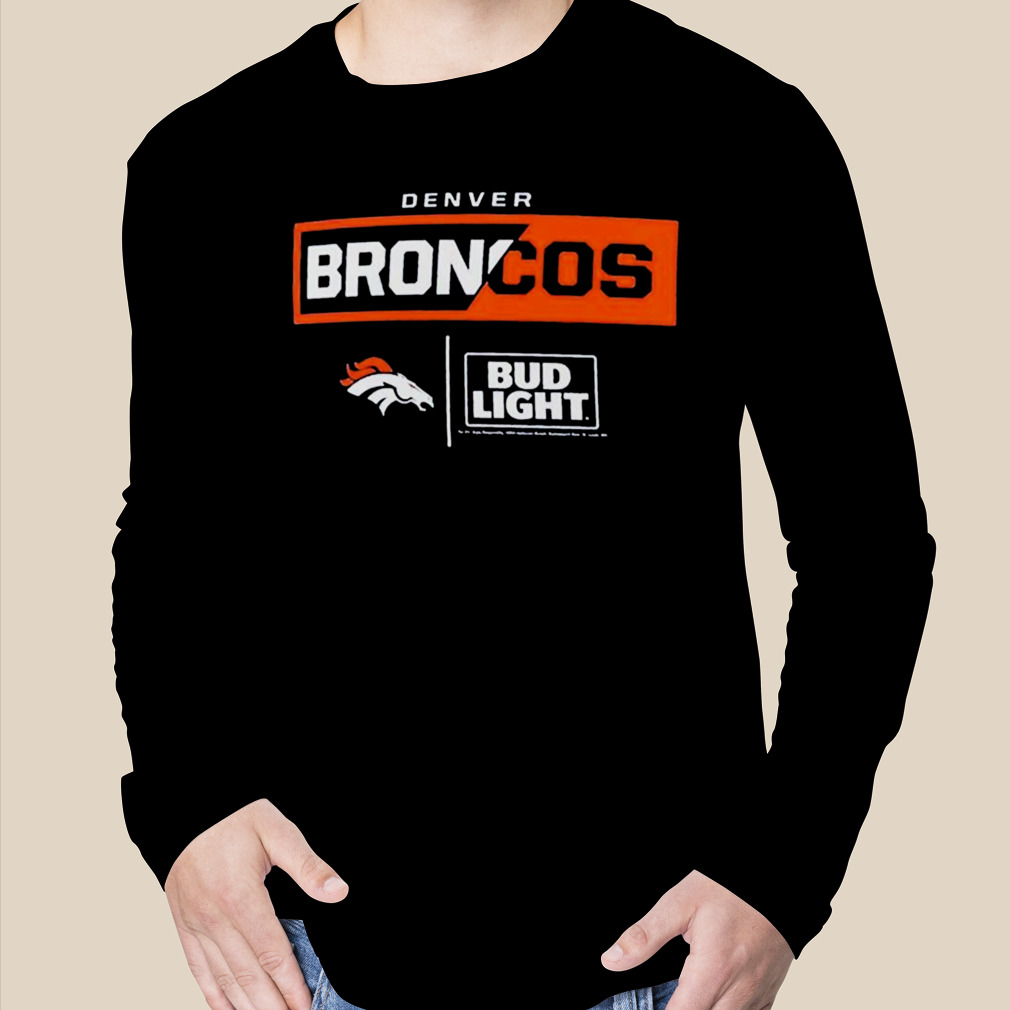 Denver Broncos Nfl X Bud Light Shirt