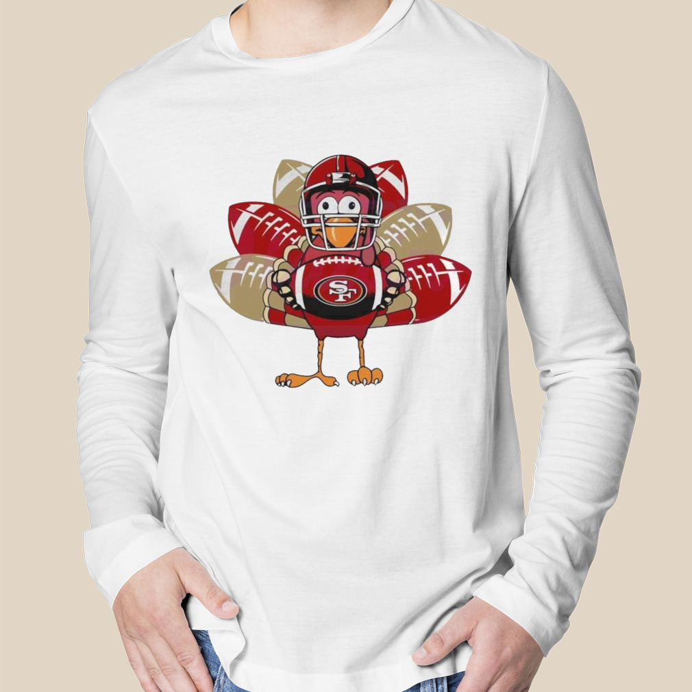 San Francisco 49ers Turkey Thanksgiving Shirt, hoodie, sweater