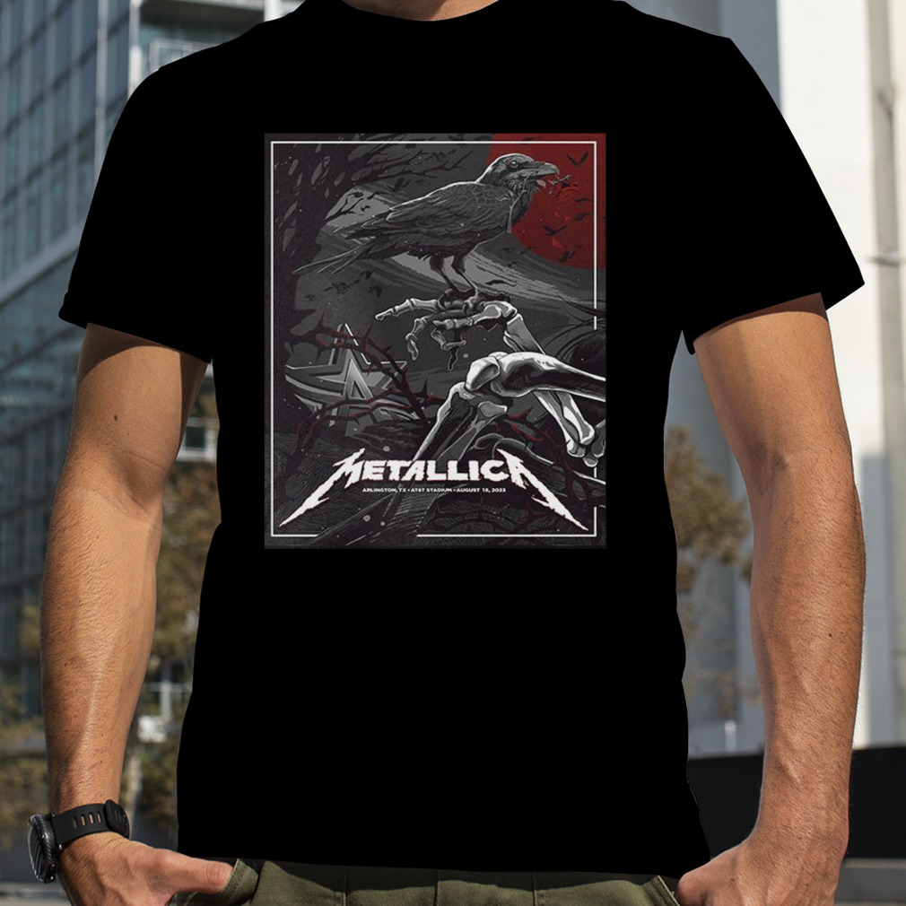 First Night In M72 Arlington Metallica World Tour Live In Cinemas August 18 2023 AT & T Stadium T-Shirt