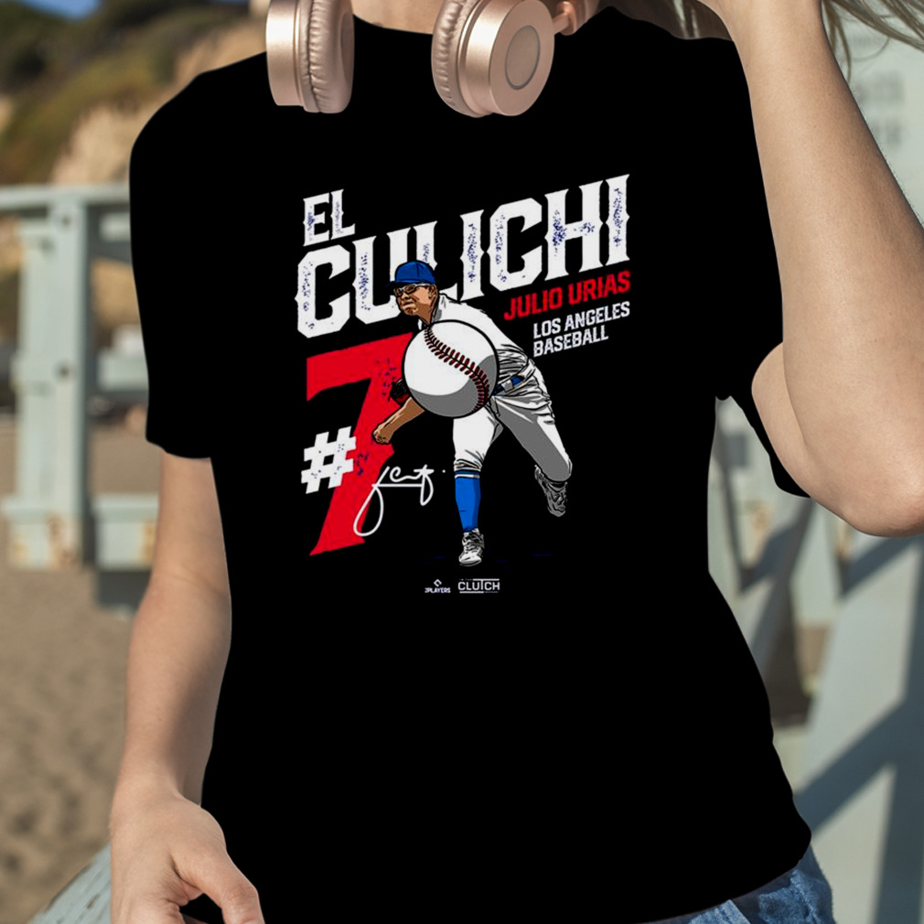 Funny julio Urias El Culichi Los Angeles baseball shirt, hoodie