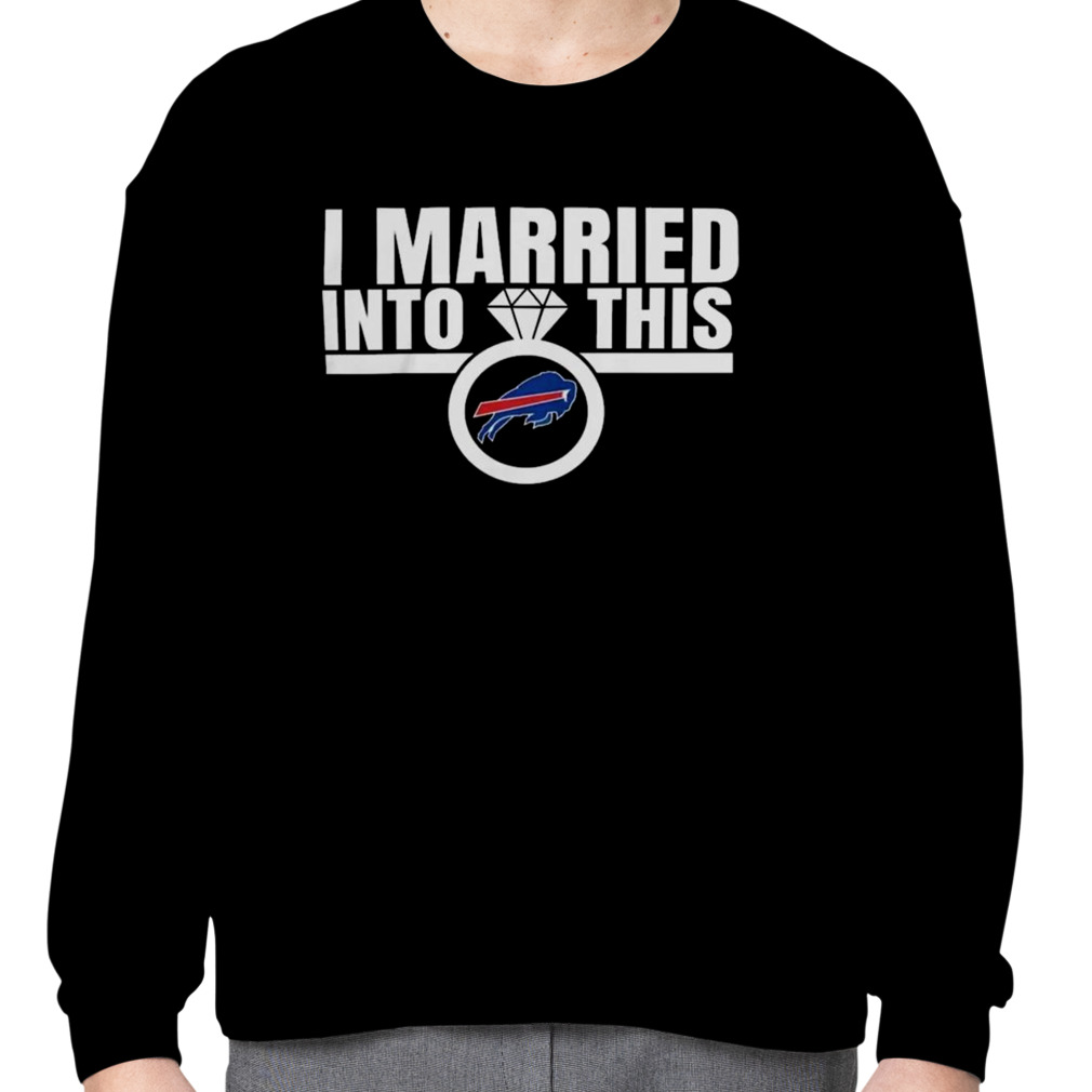 I Am Married In To This Buffalo Bills T-Shirt - Yeswefollow