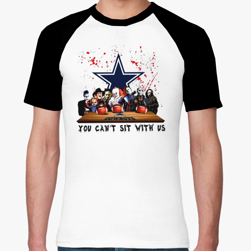 Dallas Cowboys Horror Movie Characters Team You Can'T Sit With Us Halloween  2023 Shirt - Peanutstee