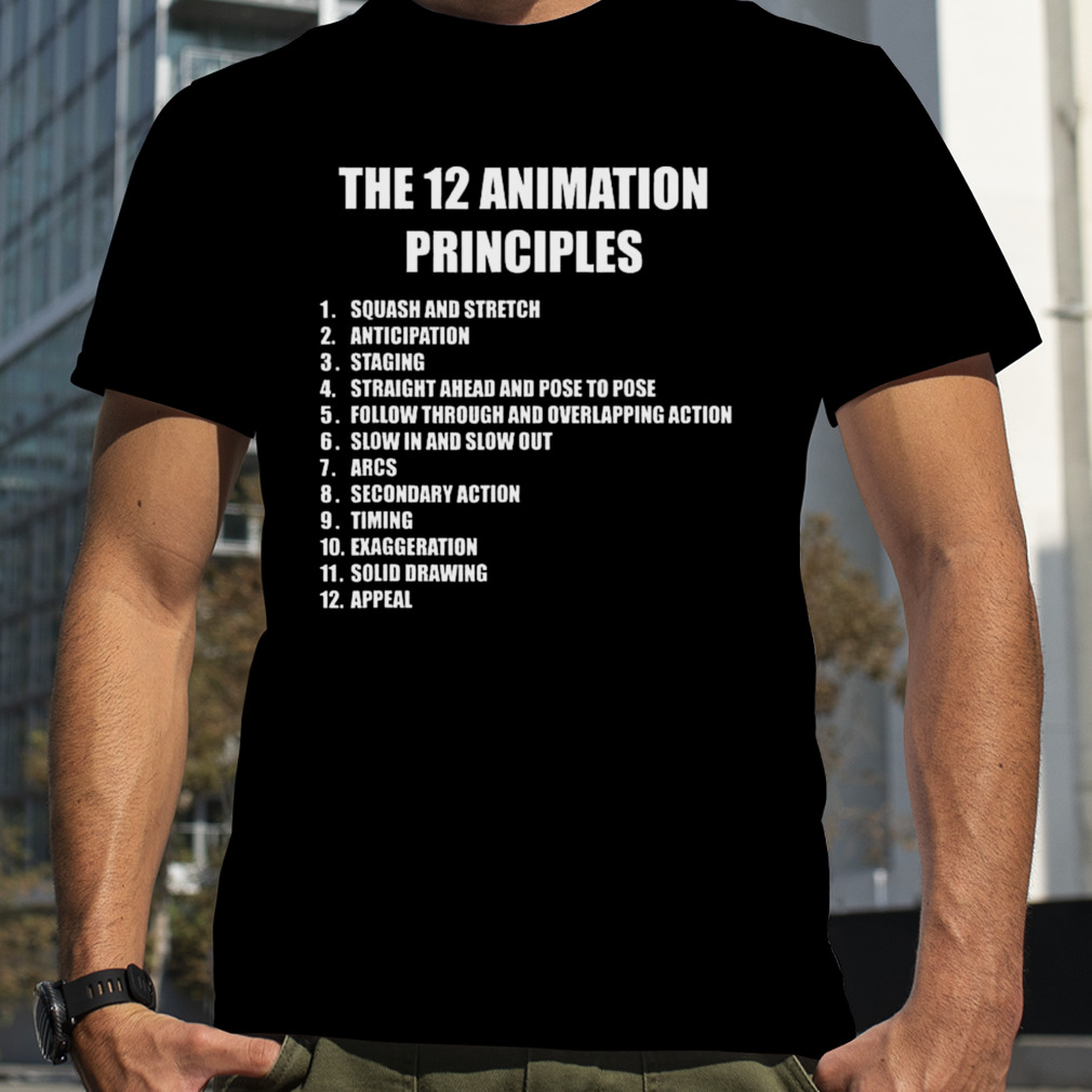 12 Principles Of Animation T-Shirt